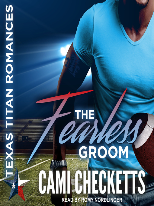 Title details for The Fearless Groom by Cami Checketts - Available